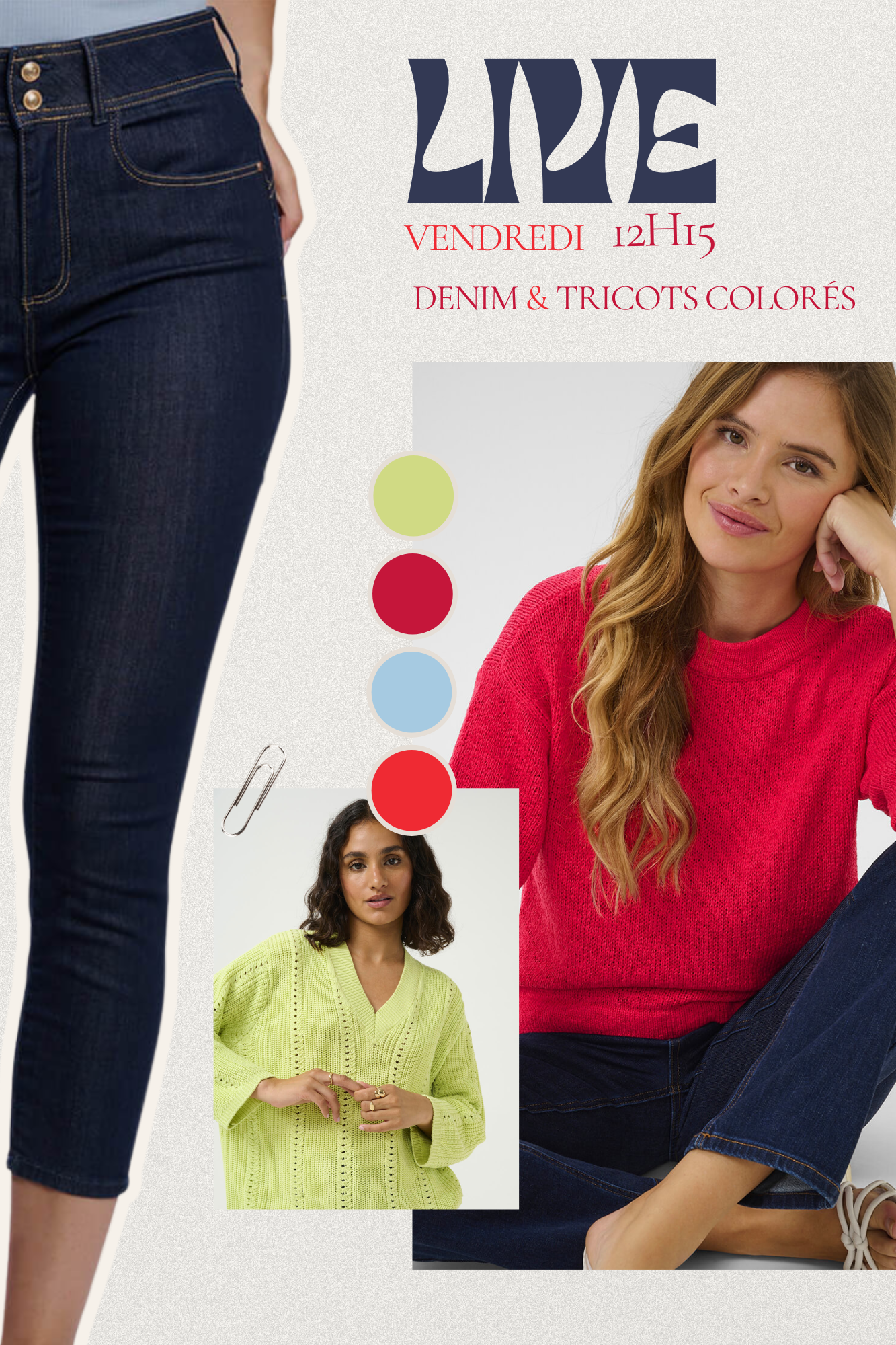 Live denim et tricots! 